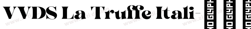 VVDS La Truffe Itali字体转换